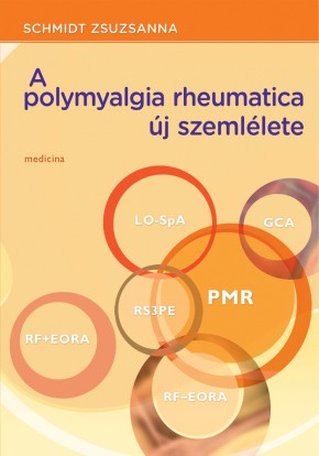 A polymyalgia rheumatica új szemlélete 2461